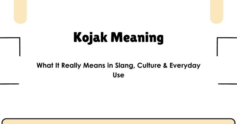 Kojak Meaning: What It Really Means in Slang, Culture & Everyday Use
