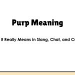 Purp Meaning: What It Really Means in Slang, Chat, and Culture