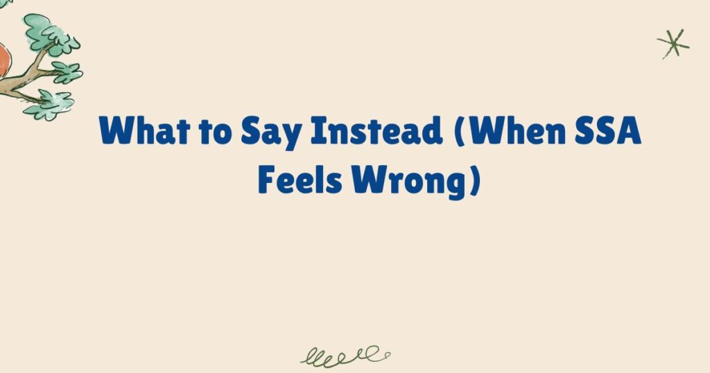 SSA Meaning Slang: What to Say Instead (When SSA Feels Wrong)