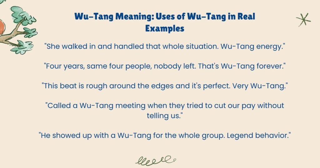 Wu-Tang Meaning: Uses of Wu-Tang in Real Examples