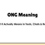 What Does ONG Mean? How to Use It, and When It Goes Wrong