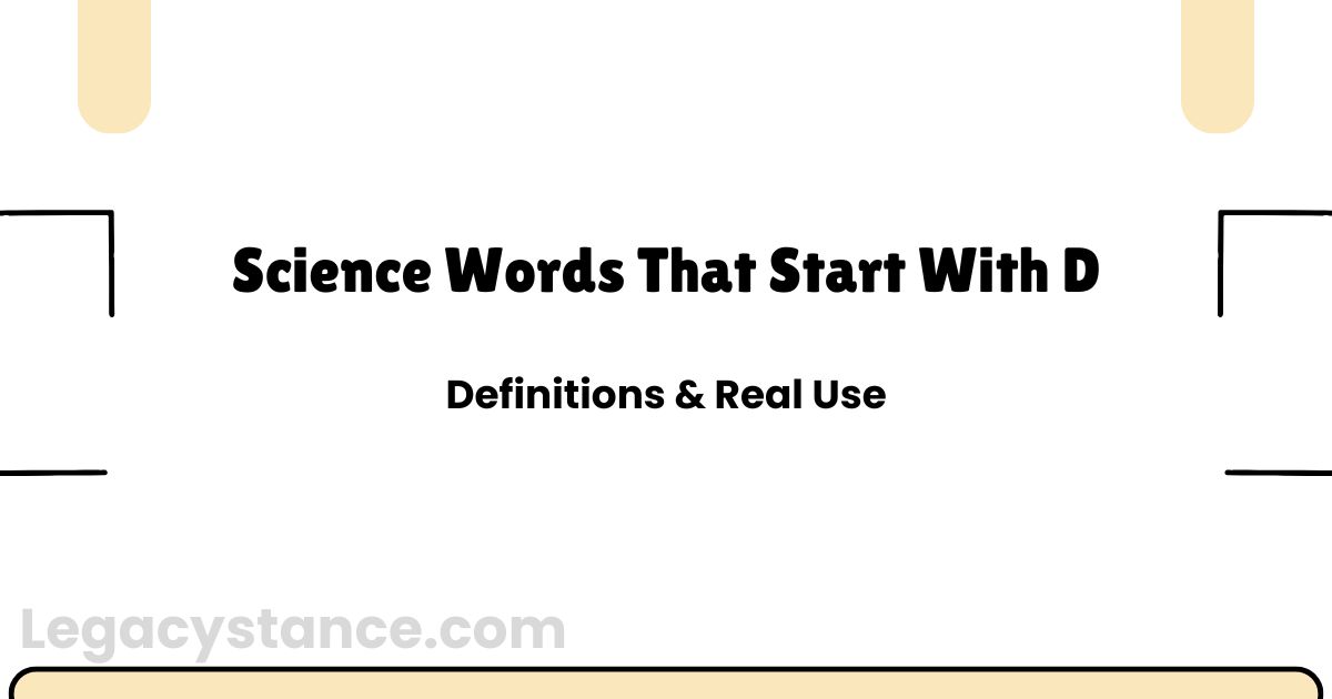 Science Words That Start With D | Definitions & Real Use