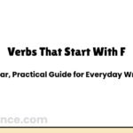 Verbs That Start With F: Practical Guide for Everyday Writing
