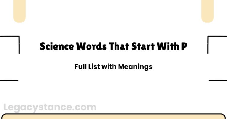 Science Words That Start With P | Full List with Meanings