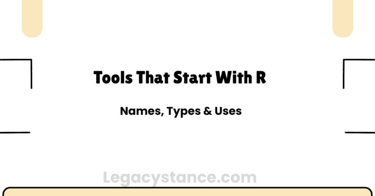 Tools That Start With R: Names, Types & Uses