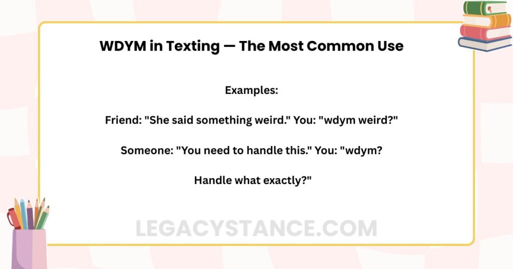 WDYM in Texting — The Most Common Use