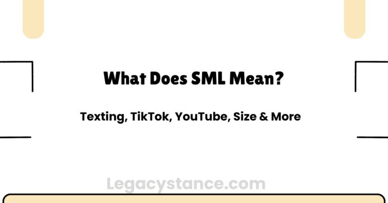 What Does SML Mean? Texting, TikTok, YouTube, Size & More