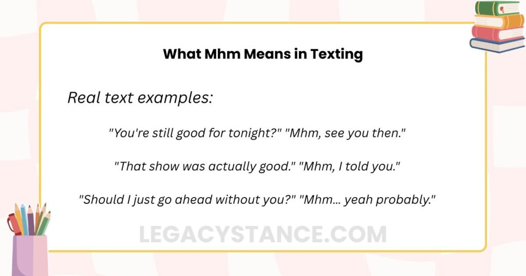 What Mhm Means in Texting