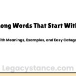 Long Words That Start With E | With Meanings and Examples