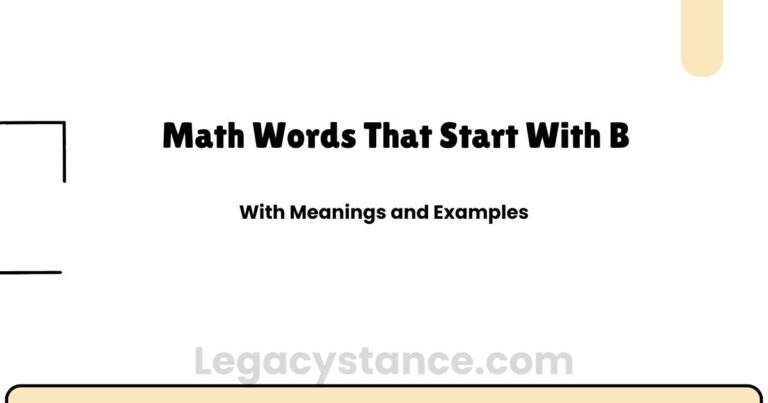 Math Words That Start With B | With Meanings and Examples