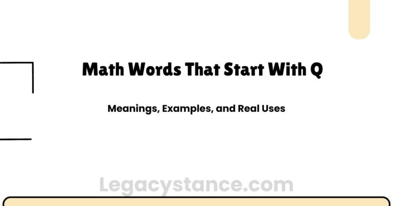 Math Words That Start With Q | Meanings and Examples