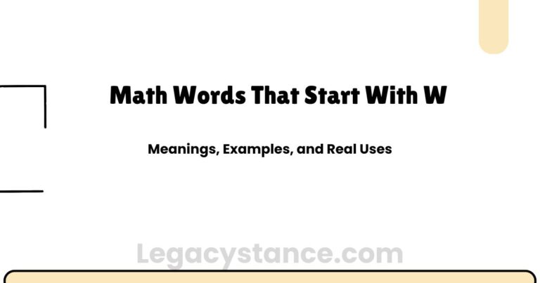 Math Words That Start With W | With Meanings and Examples