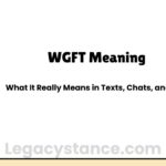 WGFT Meaning — What It Really Means in Texts, Chats, and Online