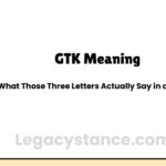 GTK Meaning — What Those Three Letters Actually Say in a Chat