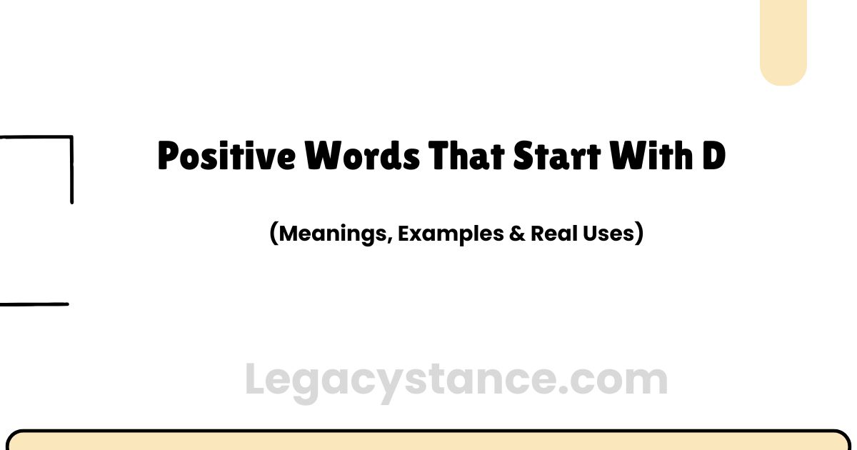 Positive Words That Start With D — Complete Vocabulary Guide
