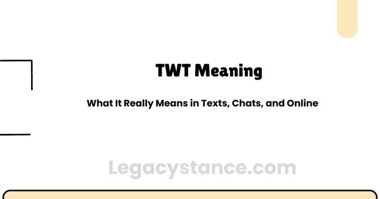TWT Meaning: What It Really Means in Texts, Chats, and Online