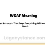 WGAF Meaning — Blunt Acronym That Says Everything Without Saying Much